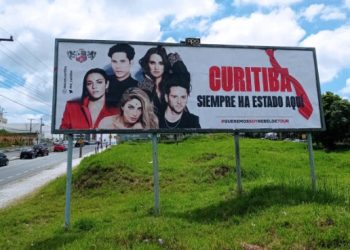 Fãs do RBD no Paraná se mobilizam e colocam outdoor pedindo que turnê passe por Curitiba