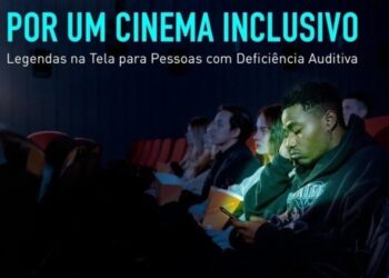 A importância das legendas para um cinema mais inclusivo