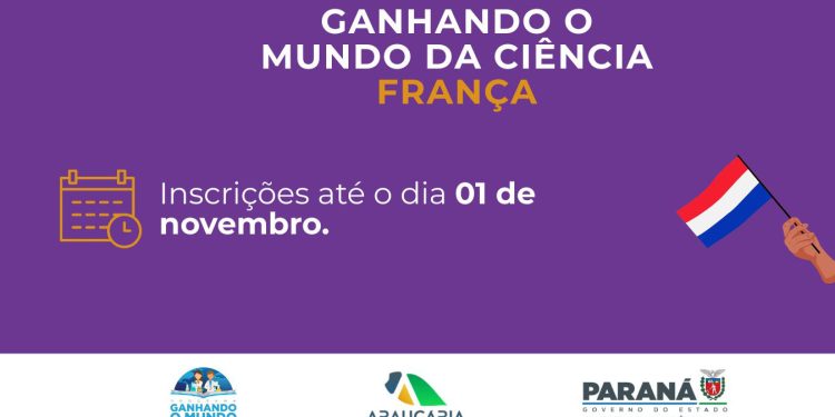 Ganhando o Mundo da Ciência França oferece 50 vagas para intercâmbio gratuito