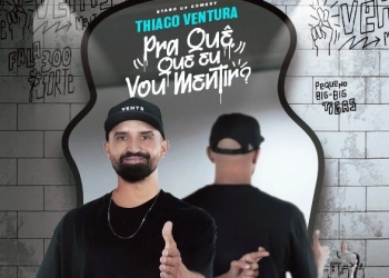 Thiago Ventura traz novo show da turnê 2025 para Curitiba