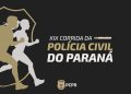 Tradição e bem-estar: XIX Corrida da Polícia Civil do Paraná acontece neste fim de semana com atrações para toda a família